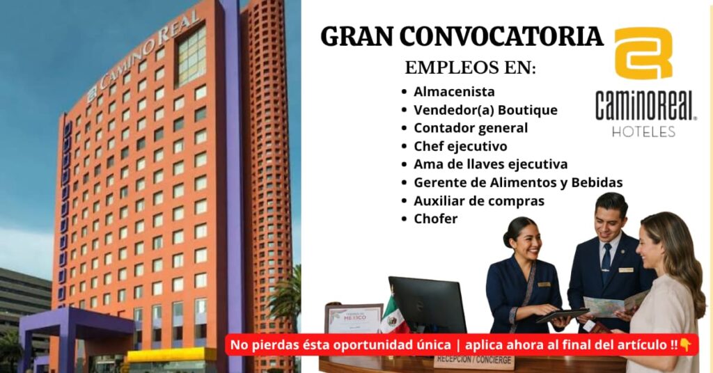 URGENTE | HOTEL CAMINO REAL REQUIERE PERSONAL